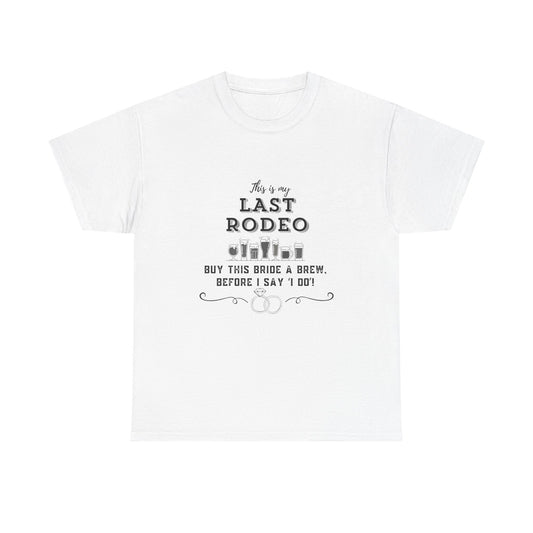 Nash Bash Bride's Last Rodeo Tee